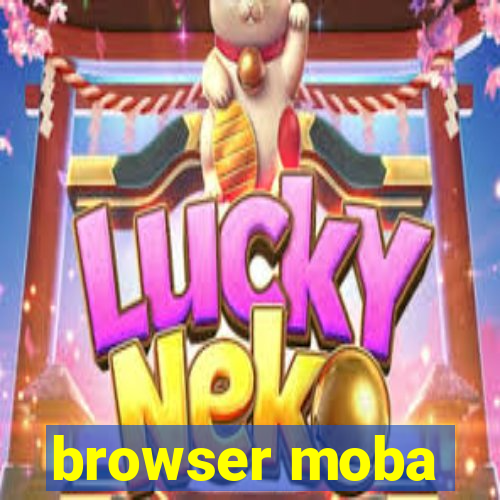 browser moba